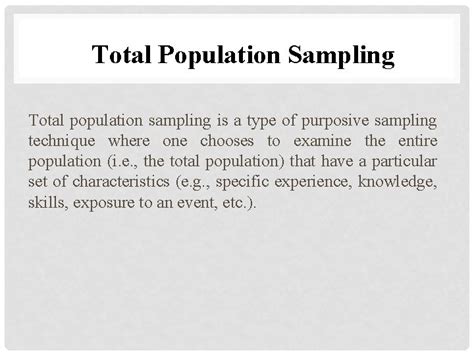 Total Population Sampling .